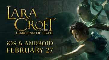 Február végén visszatér mobilra a Lara Croft and the Guardian of Light