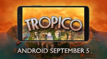Szeptember első hetében már Androidon is lehetünk diktátorok a Tropico mobiljátékkal